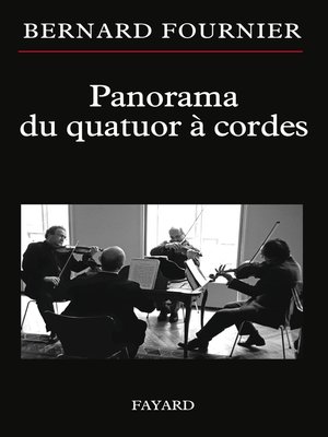 cover image of Panorama du quatuor à cordes